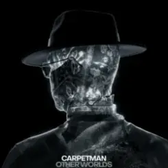 Carpetman - Other worlds слушать онлайн