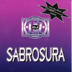 DJ Laz - Sabrosura слушать онлайн
