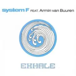 System F feat. Armin van Buuren - Exhale (Armin van Buuren Edit) слушать онлайн