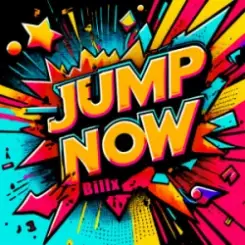 Billx - Jump now слушать онлайн