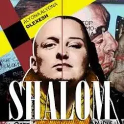 alyona alyona & Olexesh - Shalom слушать онлайн