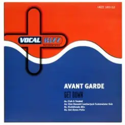 Avantgarde - Get Down [Megara vs. DJ Lee Rmx] слушать онлайн