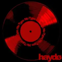 HAYDO - No Type слушать онлайн