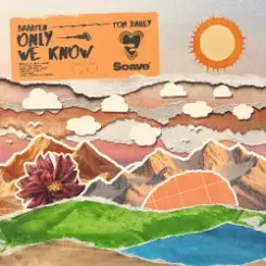 Braaten & Tom Bailey - Only We Know слушать онлайн
