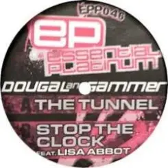 Dougal & Gammer - The Tunnel слушать онлайн