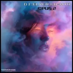 DJ-Elven & D-Myo - Opus 2 (Extended Mix) слушать онлайн