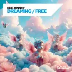 Phil Dinner - Dreaming слушать онлайн