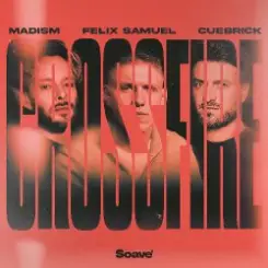 Madism & Cuebrick & Felix Samuel - Crossfire слушать онлайн