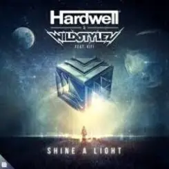 Hardwell & Wildstylez & Kifi - Shine A Light слушать онлайн