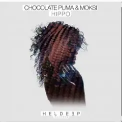Chocolate Puma & Moksi - Hippo (Original Mix) слушать онлайн