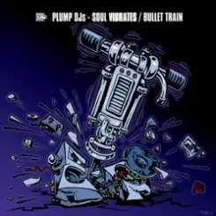 Plump Dj`s - Bullet Train слушать онлайн