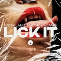 Roddy Lima & Sarah De Warren - LICK IT слушать онлайн
