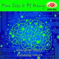 Piero Zeta & DJ Maury - Unlogical Trance слушать онлайн