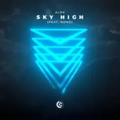 Alok feat. Nonô - Sky High слушать онлайн