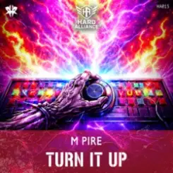 M pire - Turn It Up слушать онлайн