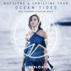 Maes-tro & Christine Tran - Ocean Tides (Giuseppe Ottavian Remix) слушать онлайн