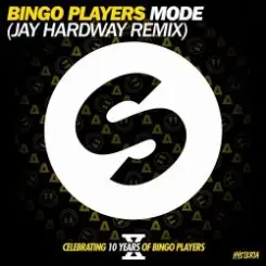 Bingo Players - Mode (Jay Hardway Remix) слушать онлайн