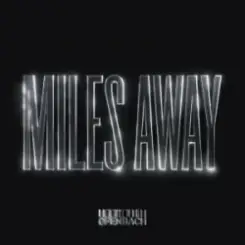 Ofenbach - Miles Away слушать онлайн