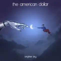 The American Dollar - Age of Wonder слушать онлайн