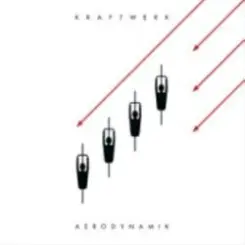 Kraftwerk - Aero Dynamik слушать онлайн