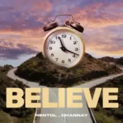 Mentol & Channay - Believe слушать онлайн