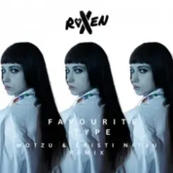 Roxen - Favourite Type (Motzu & Cristi Nitzu Remix) слушать онлайн