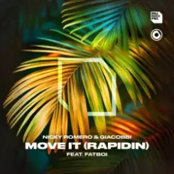 Nicky Romero & GIACOBBI feat. Fatboi - Move It (Rapidin) (Extended Mix) слушать онлайн
