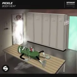 Pickle - Body Heat слушать онлайн