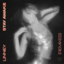 Linney - Stay Awake (Rameses B Remix) слушать онлайн
