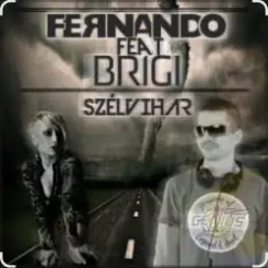 Fernando feat. Brigi - Nekem Is Fajt (Radio Edit) слушать онлайн