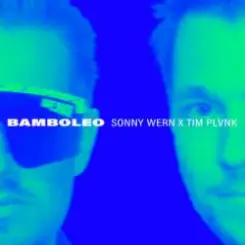 Sonny Wern & TIM PLVNK - Bamboleo слушать онлайн