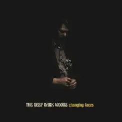 The Deep Dark Woods - Treacherous Waters слушать онлайн