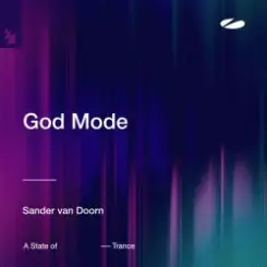 Sander van Doorn - God Mode слушать онлайн