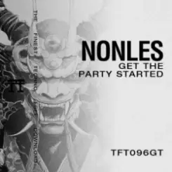 Nonles - Get The Party Started [TFT096GT] слушать онлайн