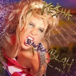 Kesha - Blah Blah Blah (feat. 3OH!3) слушать онлайн