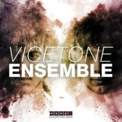 Vicetone - Ensemble (Original Mix) слушать онлайн