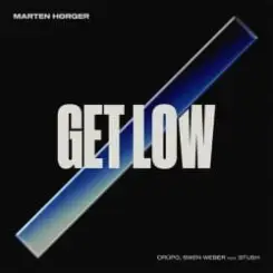 Marten Hørger, Crüpo, Swen Weber - Get Low (feat. Stush) слушать онлайн