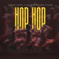 Sasha Lopez & N-Tone & Kara Etsem - Hop Hop слушать онлайн