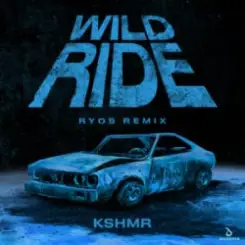 KSHMR - Wild Ride (Ryos Remix) слушать онлайн