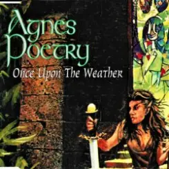 Agnes Poetry - Once upon the Weather [Radio Edit] слушать онлайн