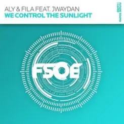 Aly & Fila feat. Jwaydan - We Control The Sunlight слушать онлайн