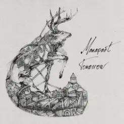 Manapart - Tomorrow слушать онлайн