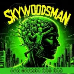 Skywoodsman - Эта музыка для нас слушать онлайн