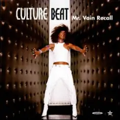 Culture Beat - Mr. Vain Recall (Recall Mix) слушать онлайн