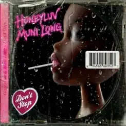 HoneyLuv & Muni Long - Don't Stop слушать онлайн