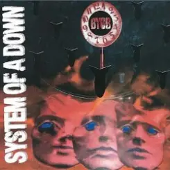 System of a Down - B.Y.O.B. (Explicit Album Version) слушать онлайн