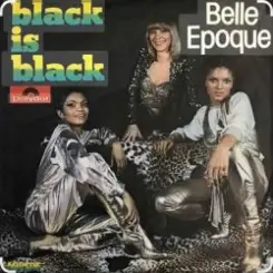 Belle Epoque - Black Is Black слушать онлайн