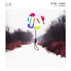 Dino Lenny - It's Saturday (Original Mix) слушать онлайн
