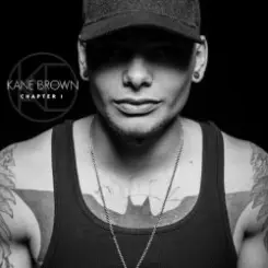 Kane Brown - There Goes My Everything слушать онлайн