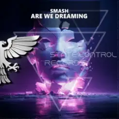DJ Smash - Are We Dreaming слушать онлайн